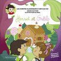 Contes classiques d'Ari Cui Cui : Hansel et Gretel